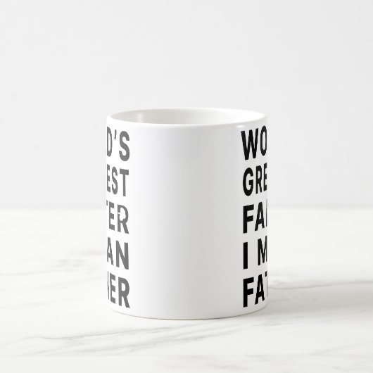 Der Gemeinste Vater der Welt Kaffeetasse (Mittel)