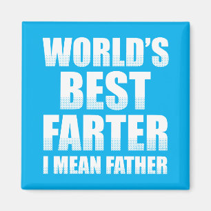 Der Gemeinste Vater der Welt Magnet
