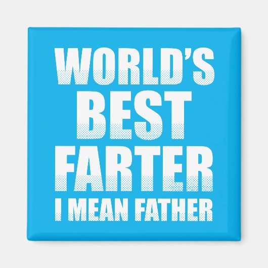 Der Gemeinste Vater der Welt Magnet (Vorne)