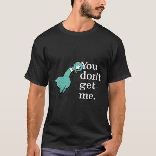 Der Geon, den du bekommst, Kinder rauchen G T-Shirt