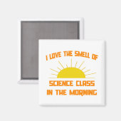 Der Geruch der Klasse der Wissenschaft am Morgen Magnet (Vorderseite/Rückseite)