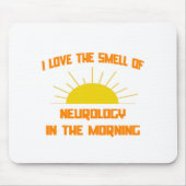 Der Geruch der Neurologie am Morgen Mousepad (Vorne)