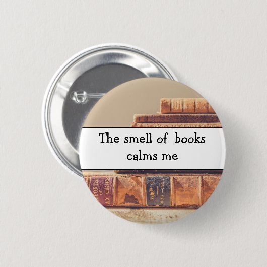 Der Geruch von Büchern, Buchliebhaber, literarisch Button (Vorne & Hinten)