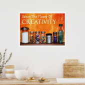 "Der Geschmack der Kreativität genießen" Fotografi Poster (Küche)