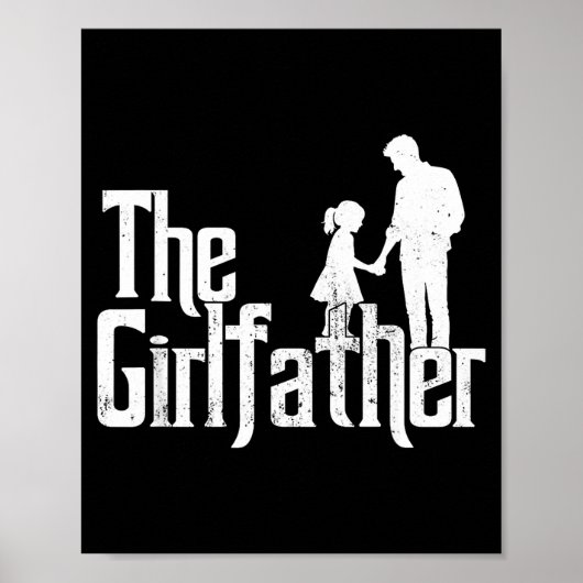 Der Girlfather lustiger Vater von Mädchen Vatertag Poster (Vorne)