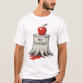 Der Giving Tree (No Contact Edition) T-Shirt (Vorderseite)