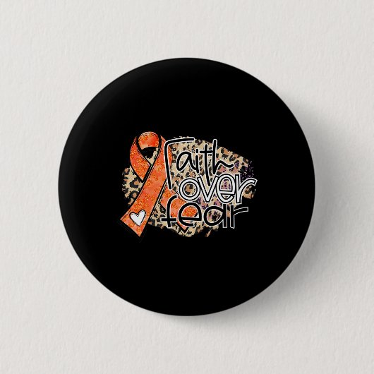 Der Glaube an die Angst Leopard Orange Ribbon Leuk Button (Vorderseite)