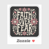 Der Glaube an die Angst wird Christlich Aufkleber (Blatt)