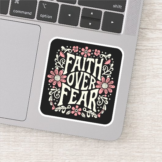 Der Glaube an die Angst wird Christlich Aufkleber (Detail)