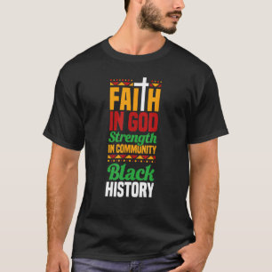 Der Glaube an die Kraft Gottes in der schwarzen Ge T-Shirt