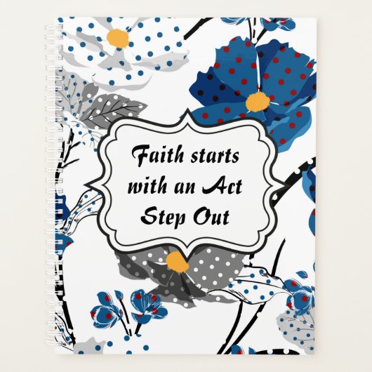 Der Glaube beginnt mit einem Akt-Floral-Planer Planer (Vorderseite)