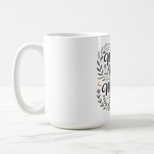 Der Glaube einer Mutter bewirkt Wunder Kaffeetasse (Links)