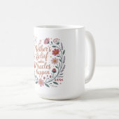 Der Glaube einer Mutter bewirkt Wunder Kaffeetasse (VorderseiteRechts)