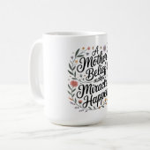 Der Glaube einer Mutter bewirkt Wunder Kaffeetasse (Vorderseite Links)