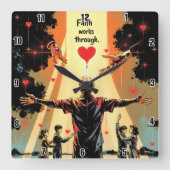 Der Glaube funktioniert durch die Liebe. Galaten 5 Quadratische Wanduhr (Vorderseite)