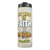 Der Glaube geht nicht aus der Sicht Thermosbecher (Vorderseite)