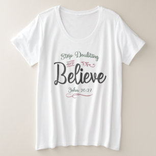 Der Glaube gezinkt - Schluss mit Zweifeln und Glau Große Größe T-Shirt
