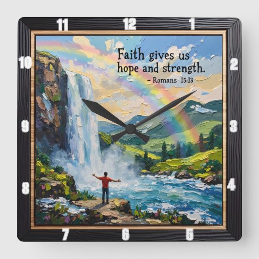 Der Glaube gibt uns Hoffnung und Kraft. Römer 15:1 Quadratische Wanduhr (Vorderseite)