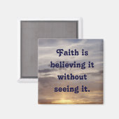 Der Glaube glaubt es, ohne es zu sehen. Magnet (Vorderseite/Rückseite)