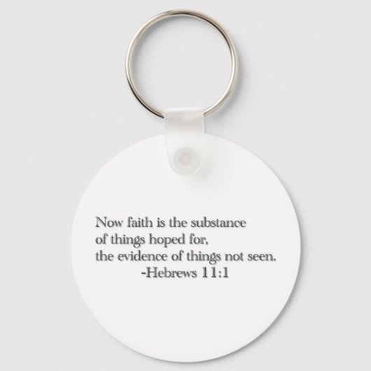 Der Glaube ist die Substanz der Dinge, die erhofft Schlüsselanhänger (Vorderseite)