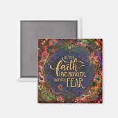 Der Glaube ist größer als die Angst Inspirivity Hü Magnet (Vorderseite/Rückseite)