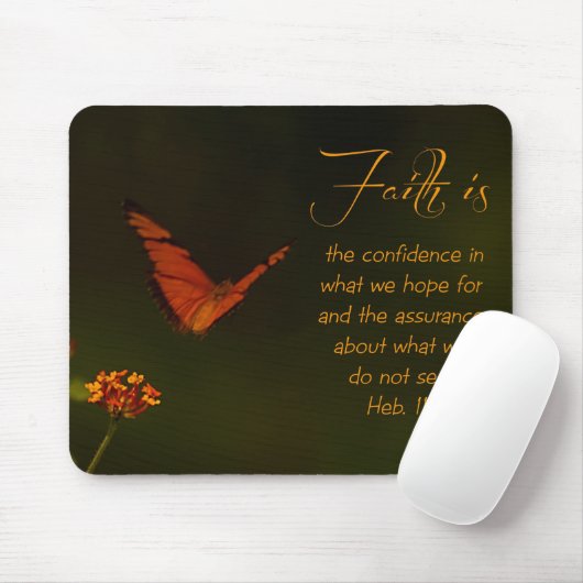 Der Glaube ist...Inspirationsskriptur Mousepad (Mit Mouse)