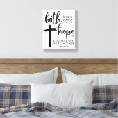 Der Glaube ist sicher, was wir hoffen.. Leinwanddruck (Insitu (Schlafzimmer))