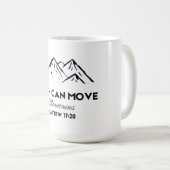 Der Glaube kann Berge bewegen Kaffeetasse (VorderseiteRechts)