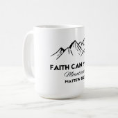 Der Glaube kann Berge bewegen Kaffeetasse (Vorderseite Links)