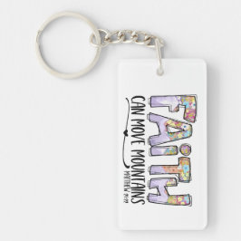 Der Glaube kann Berge bewegen Schlüsselanhänger