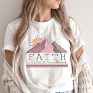 Der Glaube kann Christliches Zitat bewegen T-Shirt