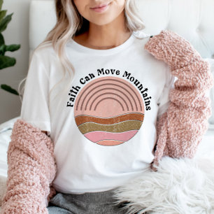 Der Glaube kann Christliches Zitat bewegen T-Shirt