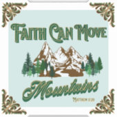 Der Glaube kann die Berge bewegen Aufkleber (Vorderseite)