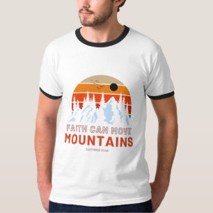 Der Glaube kann die Berge bewegen Bibel Männer Rin T-Shirt