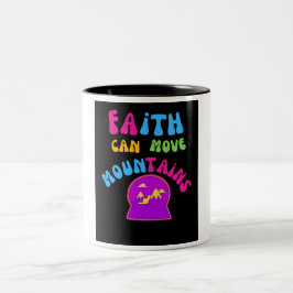 "Der Glaube kann die Berge bewegen" Inspirative Ta Zweifarbige Tasse