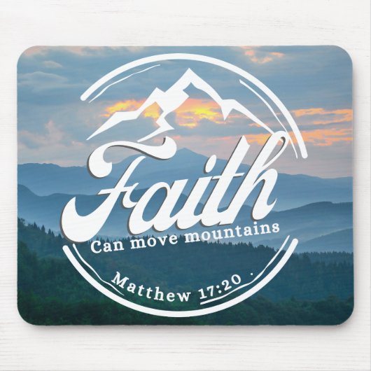 Der Glaube kann die Berge bewegen Mousepad (Vorne)