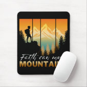 Der Glaube kann die Berge bewegen Mousepad (Mit Mouse)