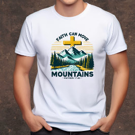 Der Glaube kann die Christlichen Berge der Männer  T-Shirt