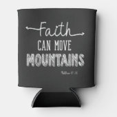 Der Glaube kann Gebirge in Schwarz und Weiß bewege Dosenkühler (Vorderseite)