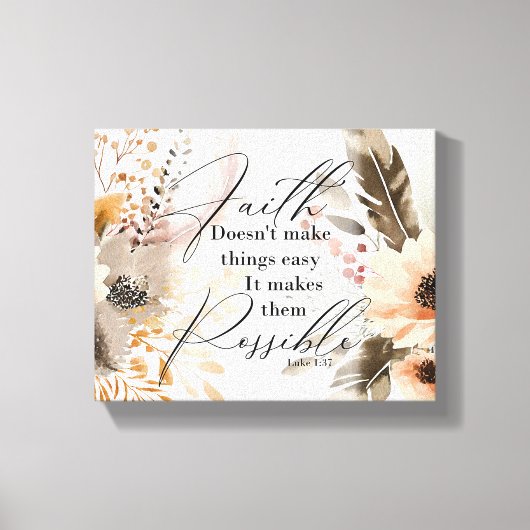 Der Glaube macht Dinge möglich Gerahmt gezogene Ca Leinwanddruck (Vorderseite)