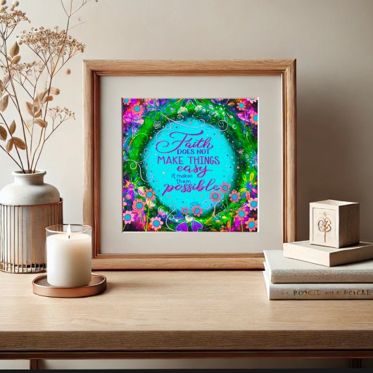 Der Glaube macht Dinge möglich, indem er Zitate in Poster