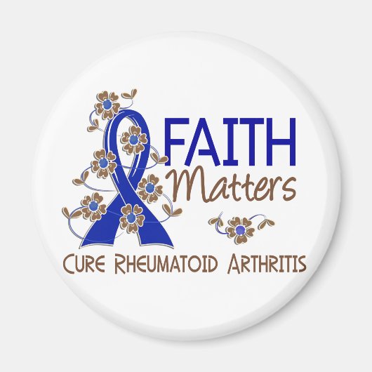 Der Glaube Materie 3 Rheumatoide Arthritis Magnet (Vorne)