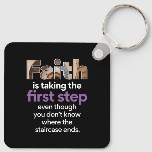 "Der Glaube nimmt den ersten Schritt.." Grafik (3. Schlüsselanhänger (Rückseite)