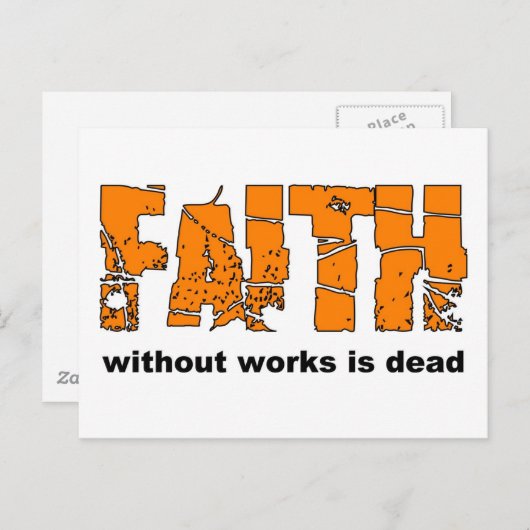 Der Glaube ohne Werke ist tot. James 2:26 Postkarte (Vorne/Hinten)