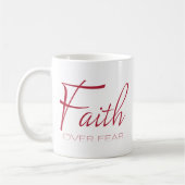 Der Glaube über die Ermutigung in Rot Kaffeetasse (Links)