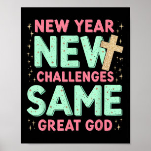 Der gleiche große Gott Jesus Neujahr Neue Herausfo Poster