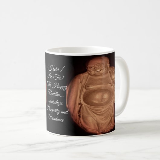 Der glückliche Buddha Kaffeetasse (VorderseiteRechts)