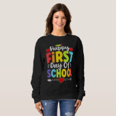 Der glückliche erste Schullehrertag Sweatshirt (Vorne ganz)