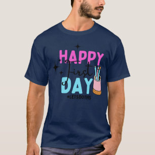 Der glückliche erste Schultag 6 T-Shirt