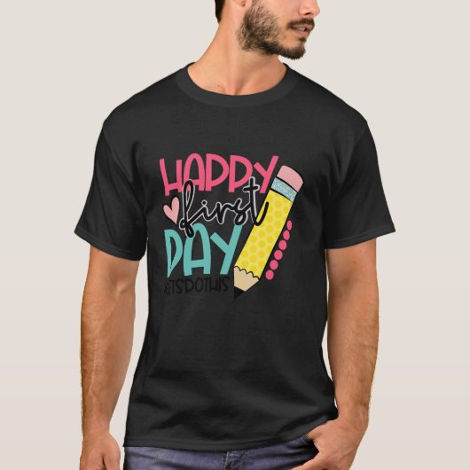 Der glückliche erste Schultag T-Shirt (Vorderseite)
